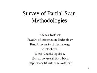 Survey of Partial Scan Methodologies