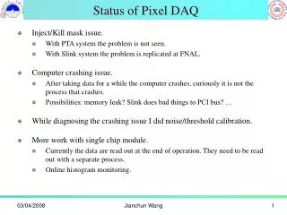 Status of Pixel DAQ