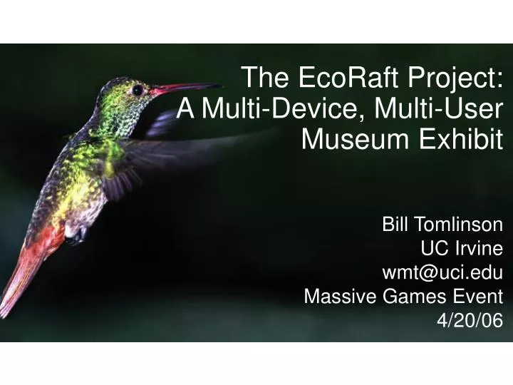the ecoraft project a multi device multi user museum exhibit