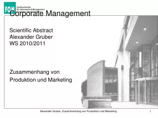 Corporate Management Scientific Abstract Alexander Gruber WS 2010/2011