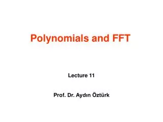 Polynomials and FFT