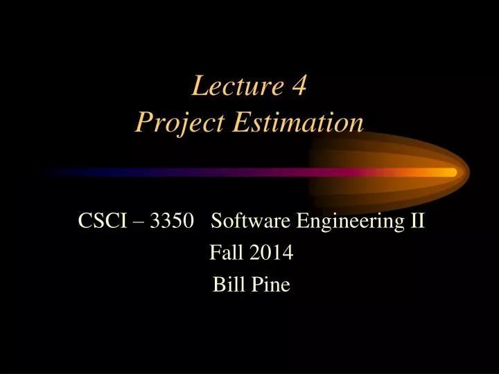 lecture 4 project estimation