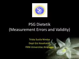 PSG Dietetik (Measurement Errors and Validity)
