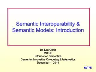 Semantic Interoperability &amp; Semantic Models: Introduction