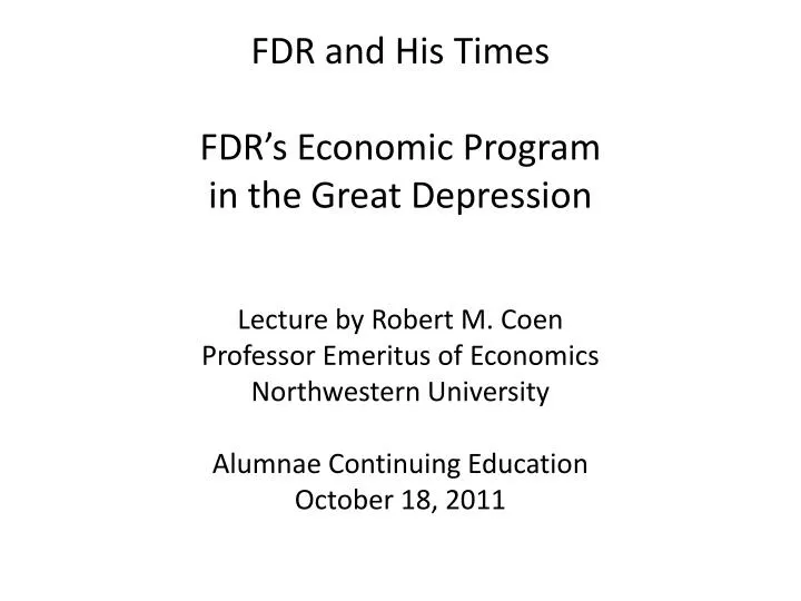 fdr and his times fdr s economic program in the great depression