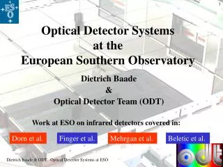 Optical Detector Systems at the European Southern Observatory