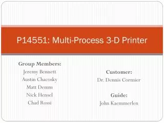 P14551: Multi-Process 3-D Printer