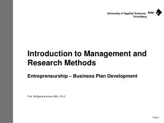 Introduction to Management and Research Methods Entrepreneurship – Business Plan Development