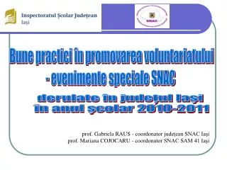 Bune practici în promovarea voluntariatului - evenimente speciale SNAC