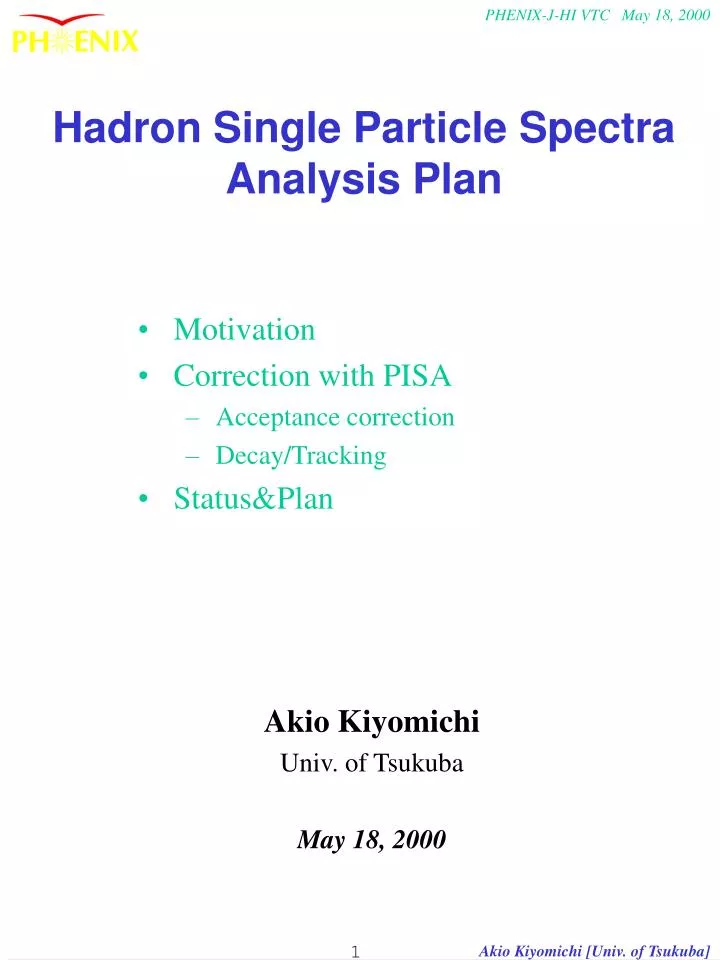 hadron single particle spectra analysis plan