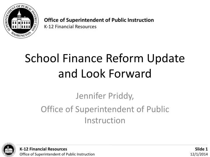 school finance reform update and look forward
