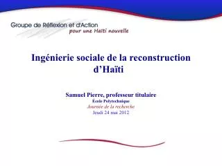 Ingénierie sociale de la reconstruction d’Haïti  