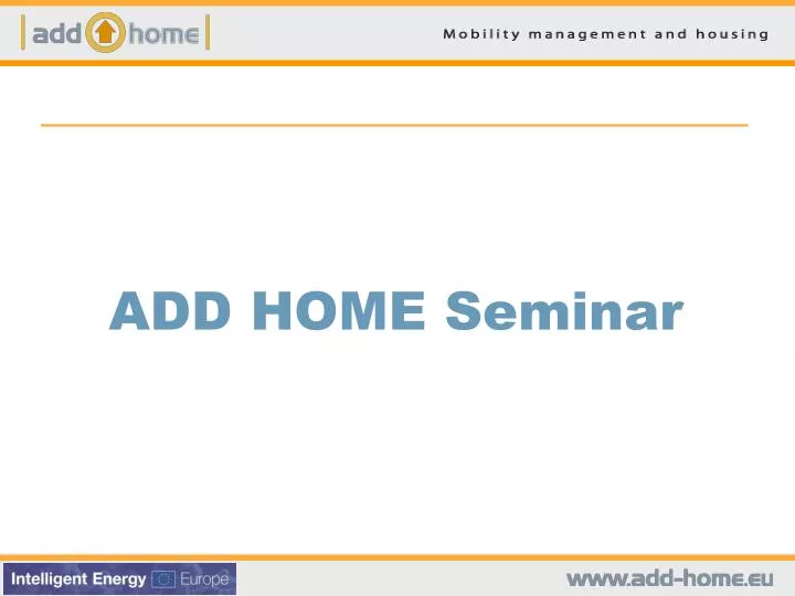 add home seminar