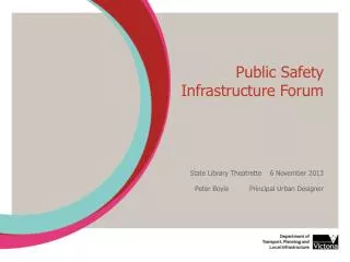 Public Safety Infrastructure Forum