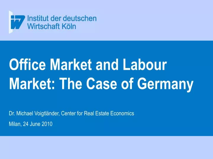 office market and labour market the case of germany