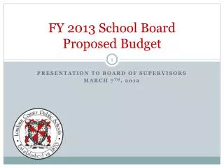 FY 2013 School Board Proposed Budget