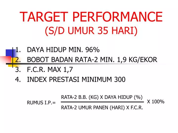 target performance s d umur 35 hari