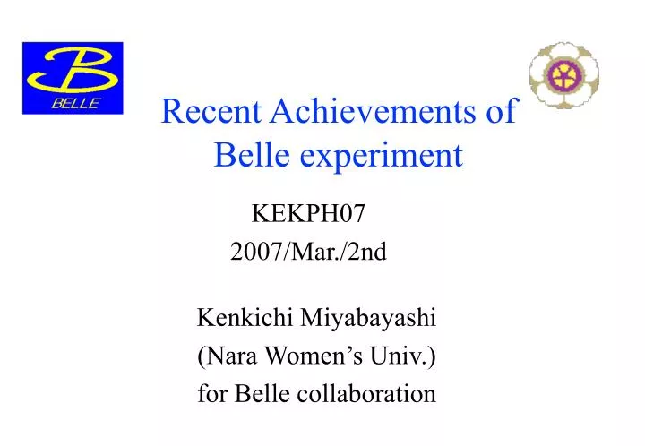 recent achievements of belle experiment