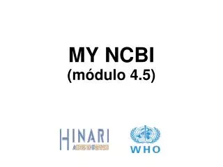 MY NCBI (módulo 4.5)