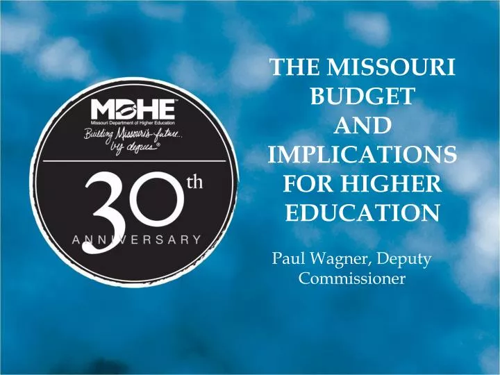 the missouri budget and implications for higher education