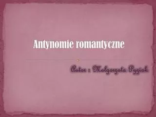 Antynomie romantyczne