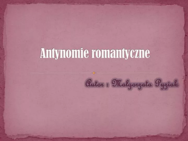 antynomie romantyczne