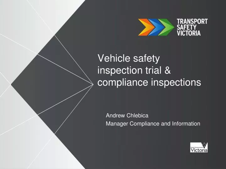 vehicle safety inspection trial compliance inspections