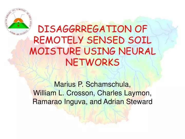 disaggrregation of remotely sensed soil moisture using neural networks