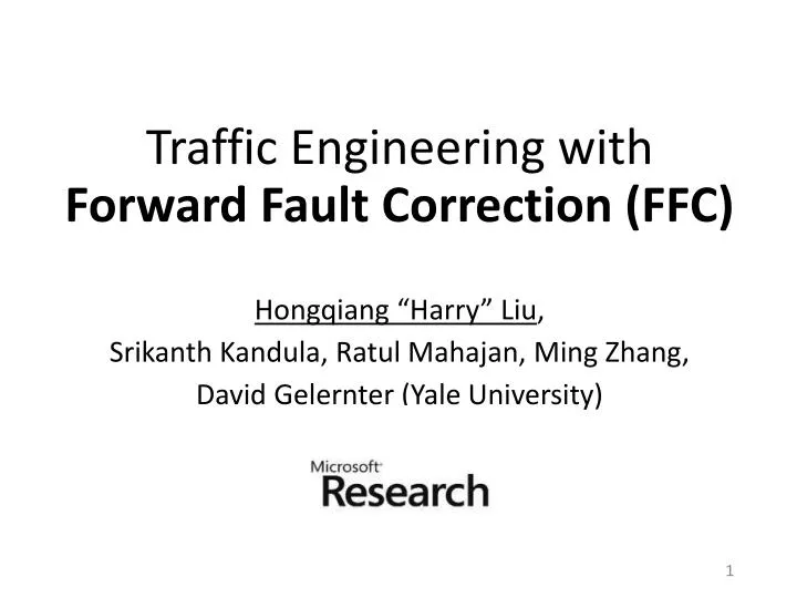 traffic engineering with forward fault correction ffc