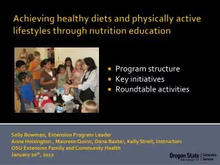 Achieving healthy diets and physically active lifestyles through nutrition education