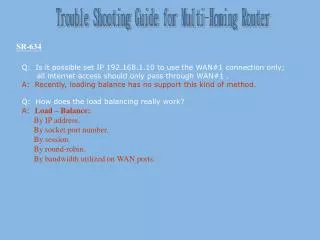 Trouble Shooting Guide for Multi-Homing Router