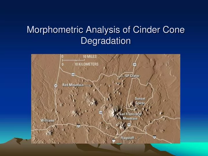 morphometric analysis of cinder cone degradation