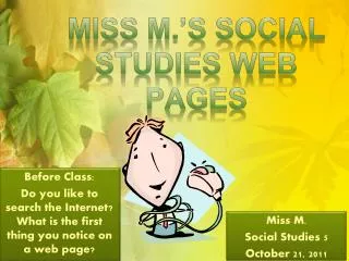 Miss M.’s Social Studies Web Pages