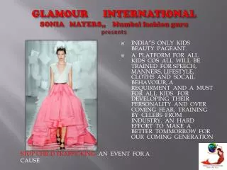 GLAMOUR INTERNATIONAL SONIA MAYERS,, Mumbai fashion guru presents