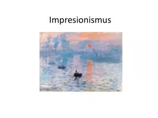 Impresionismus
