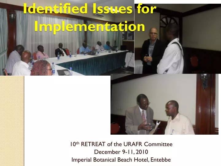 identified issues for implementation