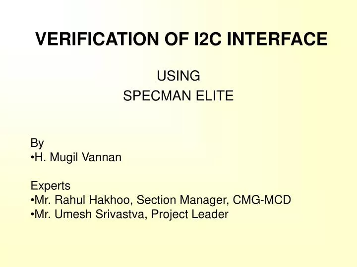 verification of i2c interface