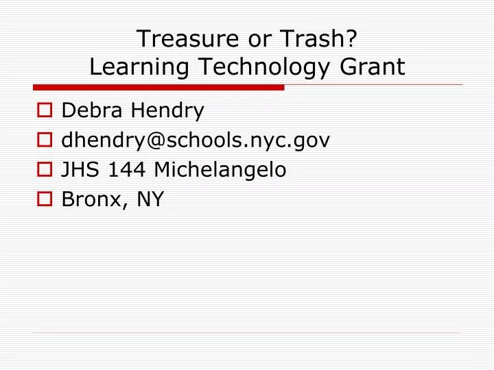 treasure or trash learning technology grant