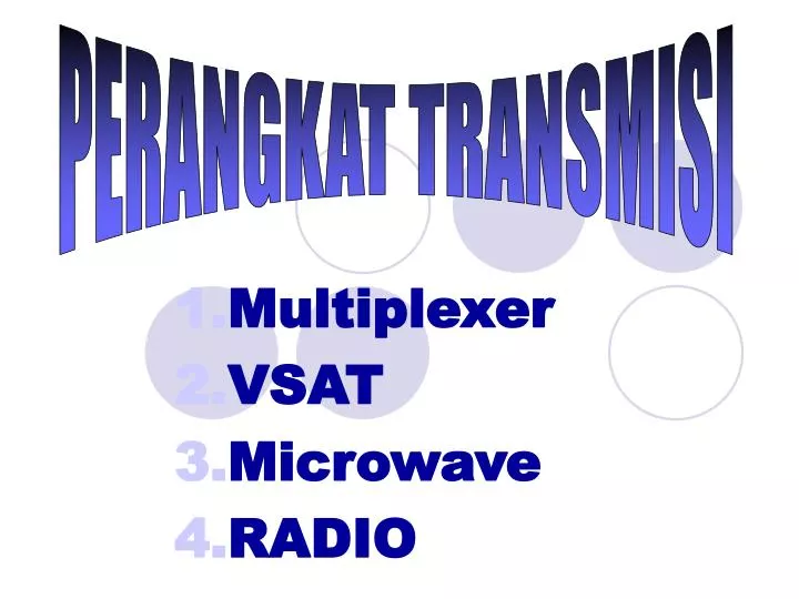 multiplexer vsat microwave radio