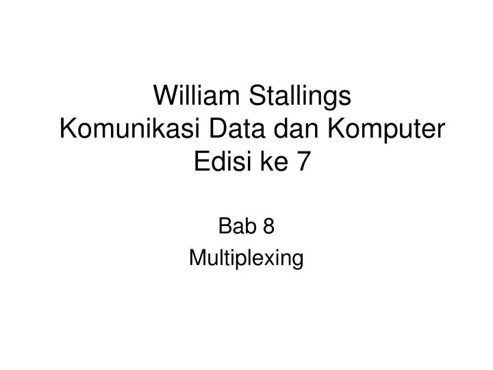 william stallings komunikasi data dan komputer edisi ke 7