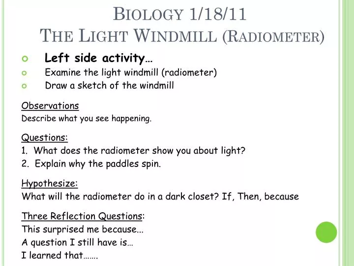 biology 1 18 11 the light windmill radiometer