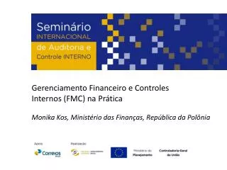 Gerenciamento Financeiro e Controles Internos (FMC) na Prática