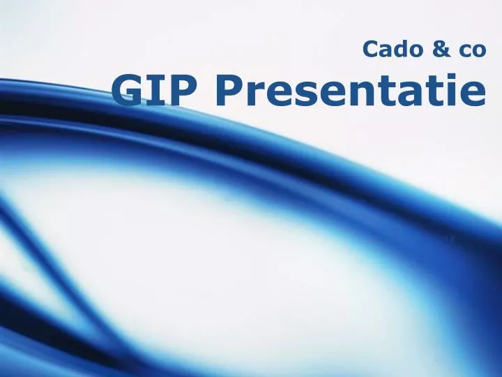 cado co gip presentatie