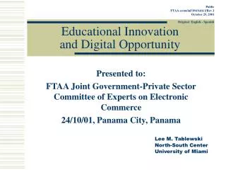 Educational Innovation and Digital Opportunity