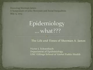 Epidemiology … what???