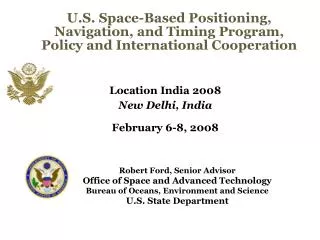 Location India 2008 New Delhi, India February 6-8, 2008