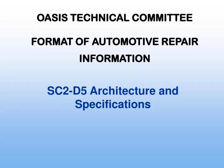 oasis technical committee format of automotive repair information