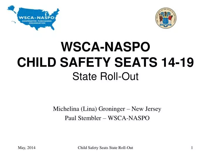 wsca naspo child safety seats 14 19 state roll out