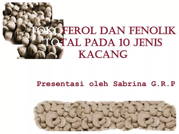 toko ferol dan fenolik to tal pada 10 jenis kacang