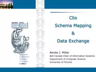 Clio Schema Mapping &amp; Data Exchange